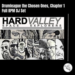Drumleague the Choes Ones, Chapter 1 (Full BPM DJ Set)