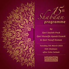 15th Shabaan Programme