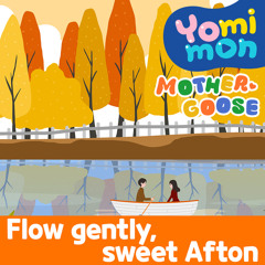 Flow Gently, Sweet Afton