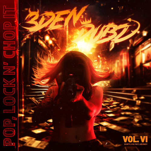 Pop Lock & Chop it Vol.6