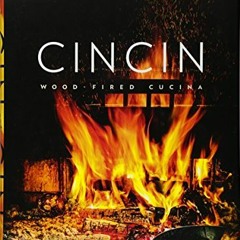 CinCin: Wood Fired Cucina Ebook