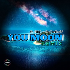 You Moon ft. BiiG x RuDeBoiY [Remix] by DJ Red
