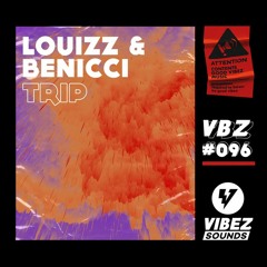 Louizz, Benicci - Trip (Radio Edit)