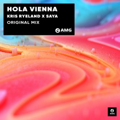 Kris Ryeland & Saya - Hola Vienna