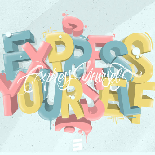 EXPRESS YOURSELF (Hip Hop Dance Mixtape)