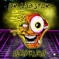 Dr. Lobster - Headrush