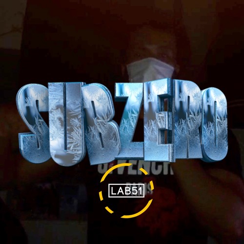 NO CHILL - #Subzero ❄️ Freestyle | LAB51