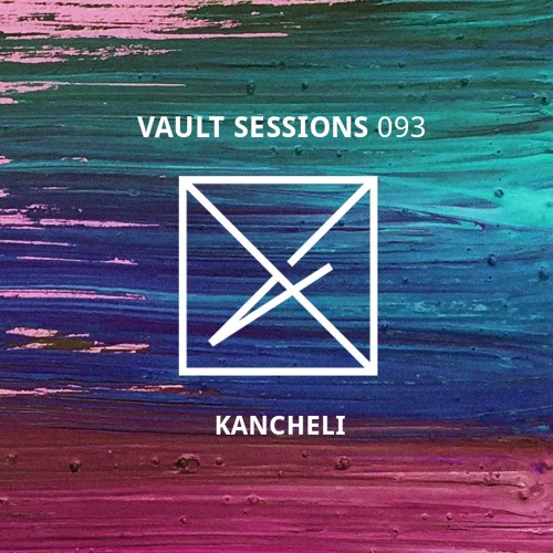 Vault Sessions #093 - Kancheli