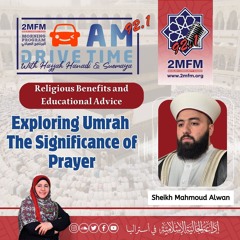 Exploring Umrah  The Significance of Prayer