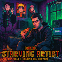 Starving Artist (feat. Durand the Rapper)