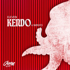 ELEVEN - Kendo feat Winyo