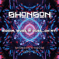 Riddim, Wubs N' Dubs...OH MY! - SH Vol 21