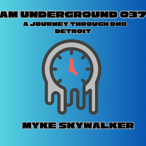 AM Underground 037 Skywalker