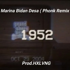 Marina Bidan Desa ( Phonk Remix )