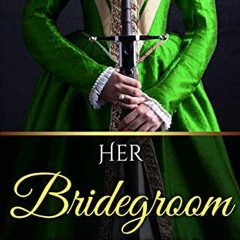 Get [KINDLE PDF EBOOK EPUB] Her Bridegroom Bought and Paid For (Brides of Karadok Boo