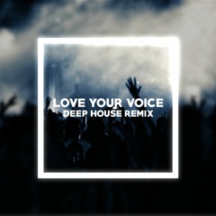 Jony - Love Your Voice (Deep House Remix)