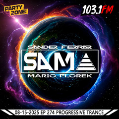 08-15-2025 Party Zone EP 274 SAMA