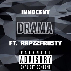 DRAMA ft. Rapz2frosty