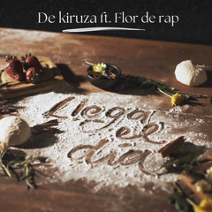 Llega el día (feat. Flor De Rap)