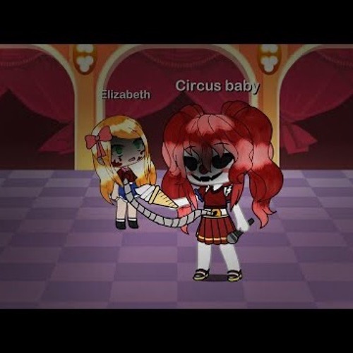 pic Elizabeth Afton Circus Baby Gacha Life alphriacoders