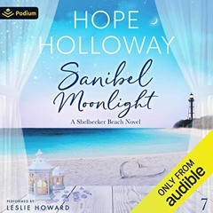 [FREE] KINDLE 🎯 Sanibel Moonlight: Shellseeker Beach, Book 7 by  Hope Holloway,Lesli