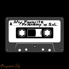 My Favorite Frienemy