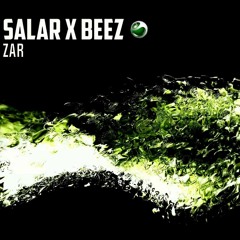 SALAR x BEZZ - //ZAR//