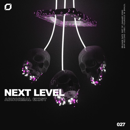 Abnormal Exist - Next Level (OUT NOW!)