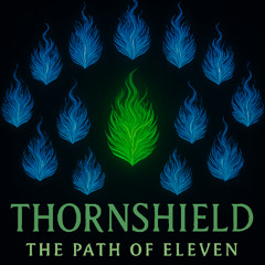 Thornshield: The Path of Eleven