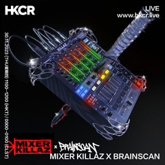 MIXER KILLAZ SINATAO INVITES BRAINSCAN - 30/11/2023