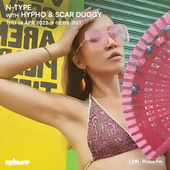 N-Type with Hypho & Scar Duggy  - 14 April 2022