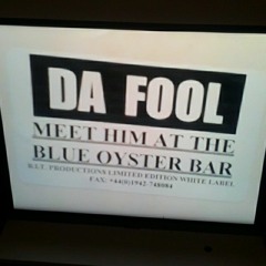 Da Fool - Meet Him At The Blue Oyster Bar