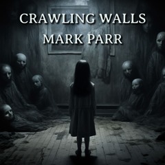 Crawling Walls