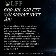 Julhälsning från LFF: Lucka 24 i Radio LFFs Julkalender