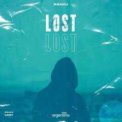 Lost (Deep Argentina Release)