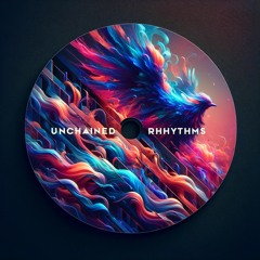 Unchained Rhythms
