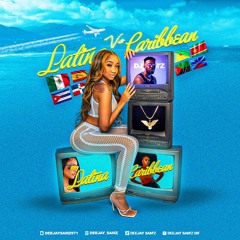 LATINO CARIBBEAN DJ SAM'Z