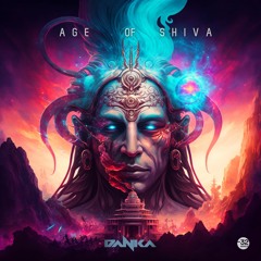 Age Of Shiva (OUT NOW)
