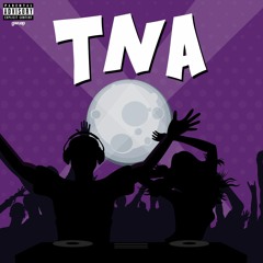 Kaedensan x Zacca x Kid Tris - TNA