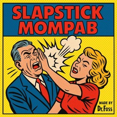 Slapstick Mompab