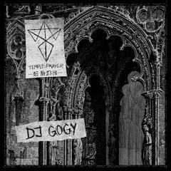 Temple.Prayer #053 DJ GOGY
