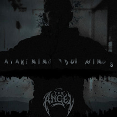 [FREE DL] Awakening your minds - TEK ANGEL