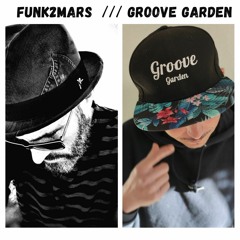 # Funk2Mars & Groove Garden - ♫ Summer☼Edition ♫  # 2 Hours Mixtape