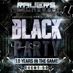 Al Storm B2B Scoot & MC Wotsee B2B Korkie  - Ravers Reunited: 10th Birthday - The Black Party 2016