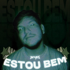 Estou Bem