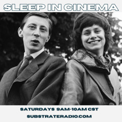 Sleep in Cinema 6.28.25 A TASTE OF HONEY wNellie Beckett & Nolen Strals