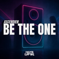 Ascendien - Be the one [OUT NOW]