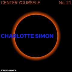 Center Yourself 21 - Charlotte Simon