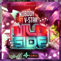 Nobody ft. V-Star - The Wild Side (4* Remix) ⚠️OUT NOW⚠️