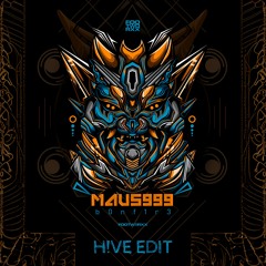 Maus999 - b0nf1r3 (H!VE Edit)